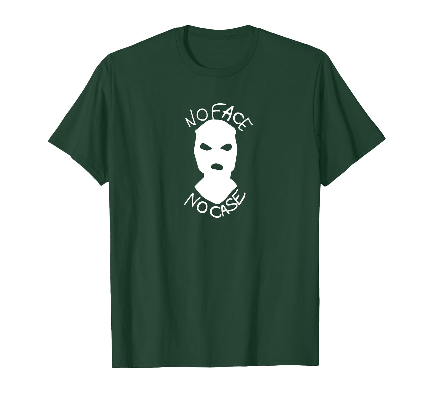 #snirt no face no case t-shirt, no face no case mask T-Shirt