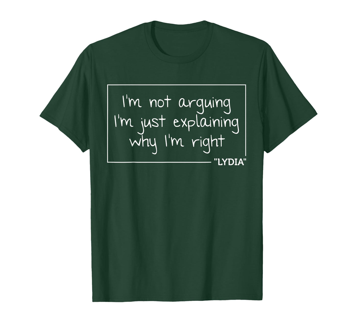 LYDIA Quote Personalized Name Funny Birthday Gift Idea T-Shirt