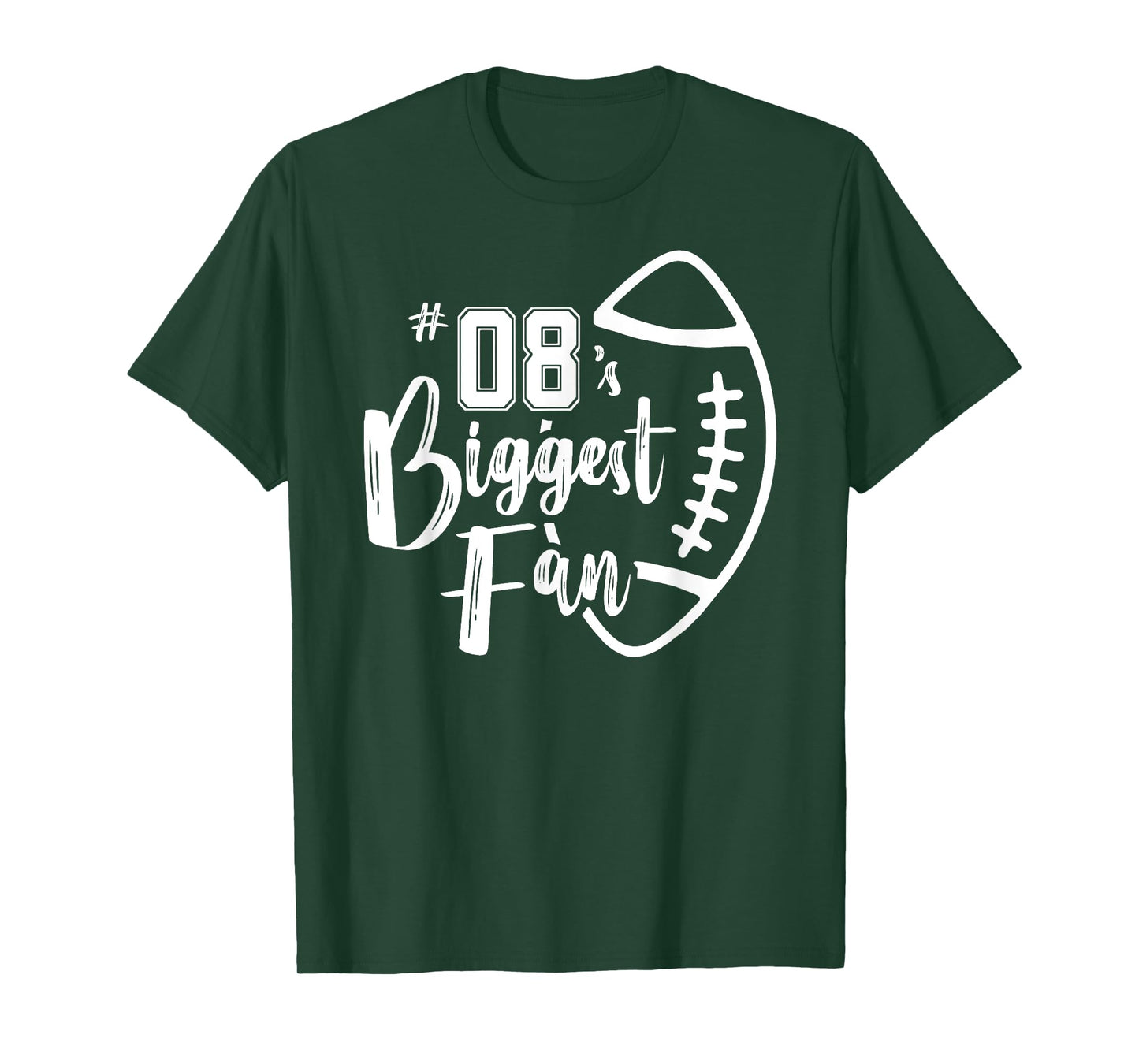 Number 08's Biggest Fan Shirt Football Player Mom Dad Family T-Shirt
