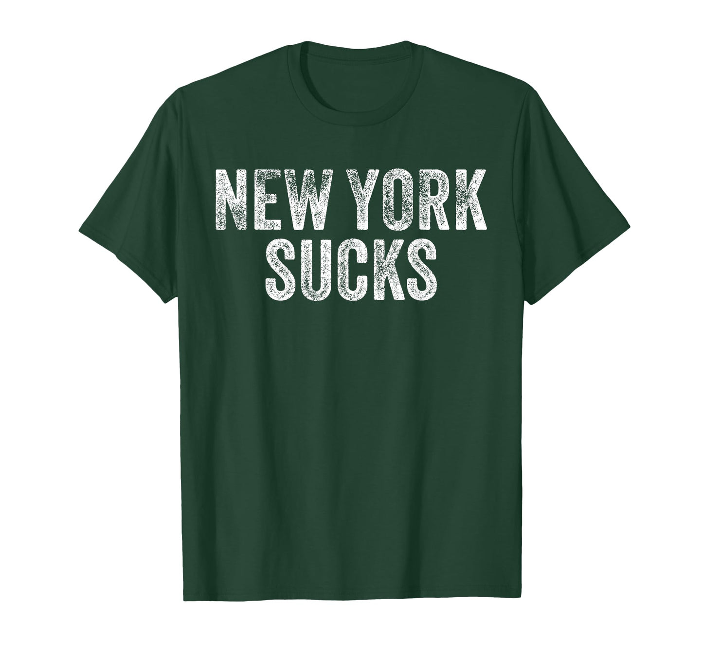 NEW YORK SUCKS Funny Hate City Gag Humor Sarcastic Dad Gift T-Shirt