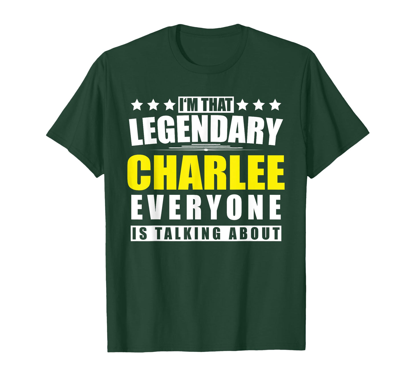 Name Charlee First Name Gifts - Funny Personalized Gift T-Shirt