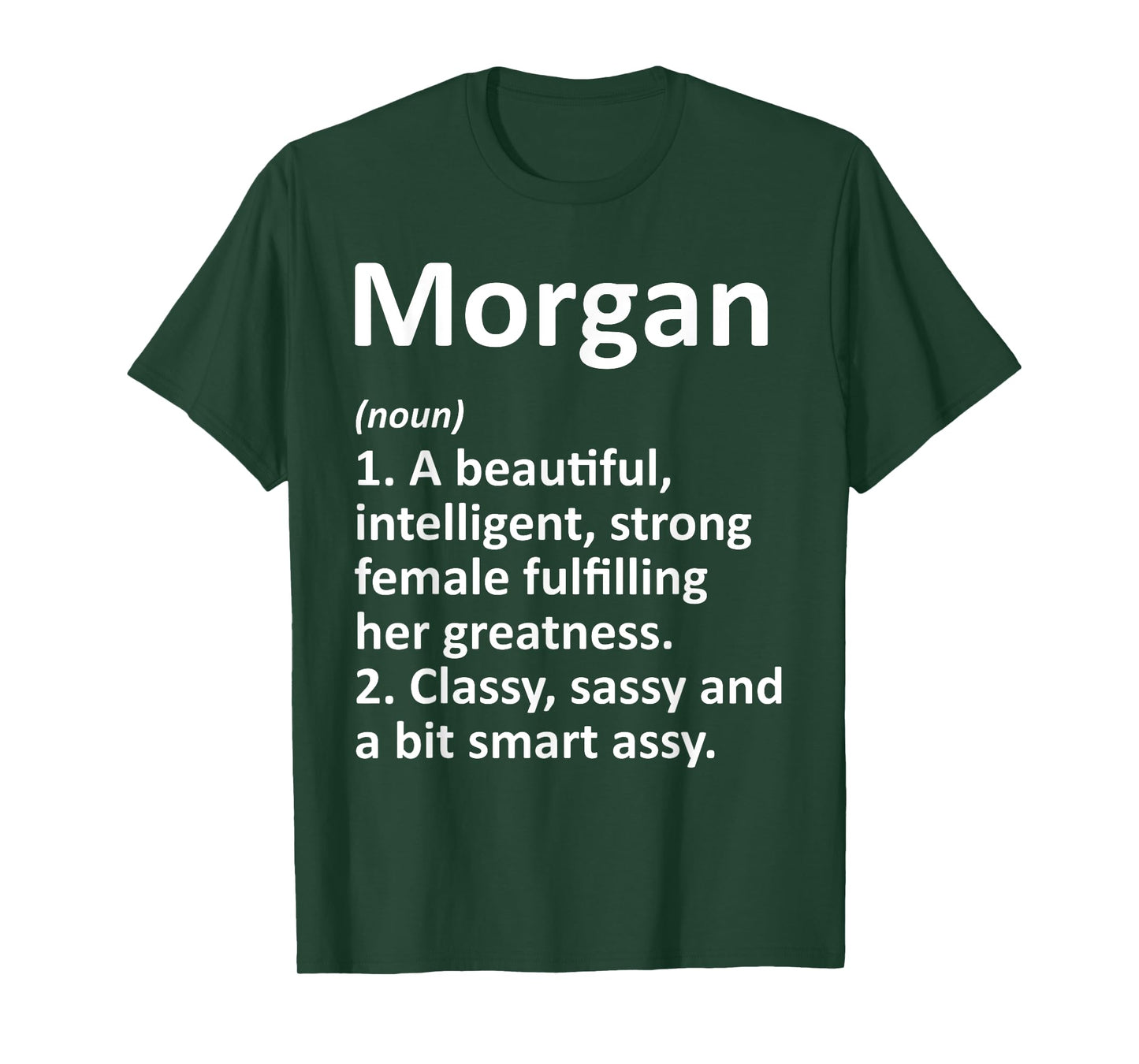 MORGAN Definition Personalized Name Funny Christmas Gift T-Shirt