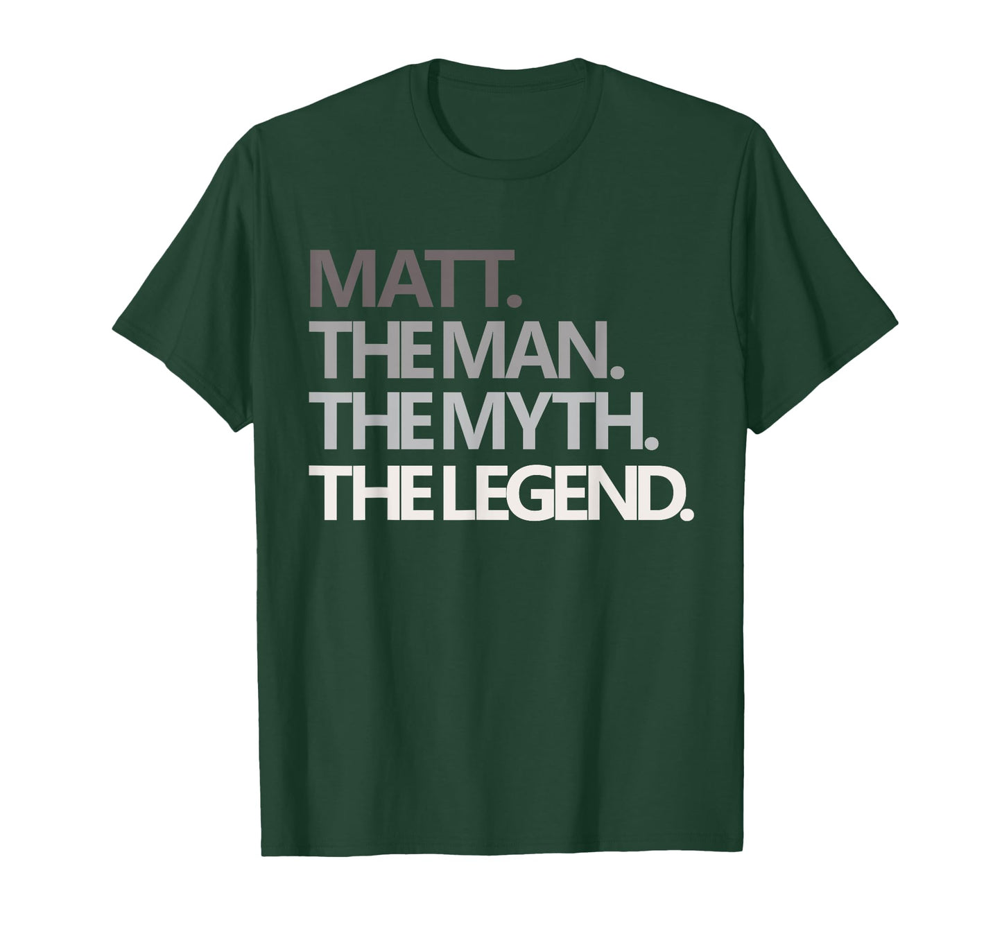 Funny Man Myth Legend Dad Husband Uncle Men Named Matt T-Shirt