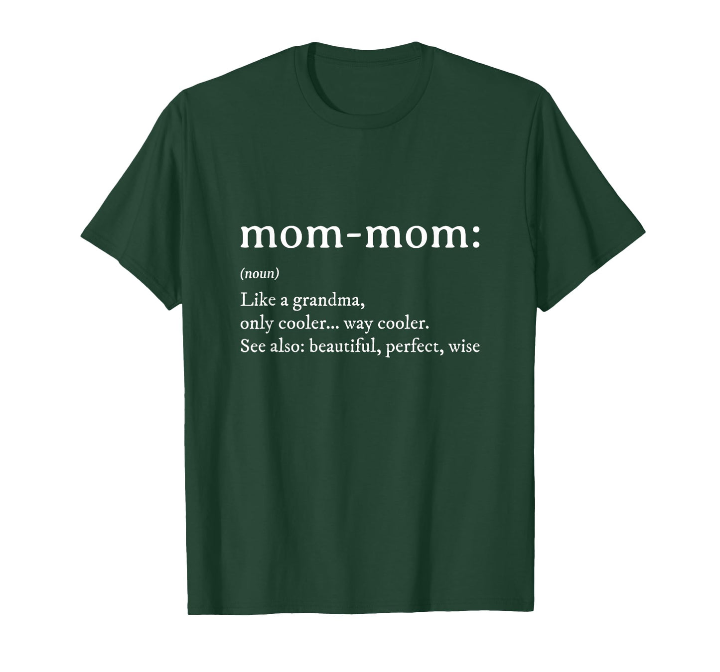 Mommom Gift TShirt Definition Grandma Mom-Mom Mothers Day T-Shirt