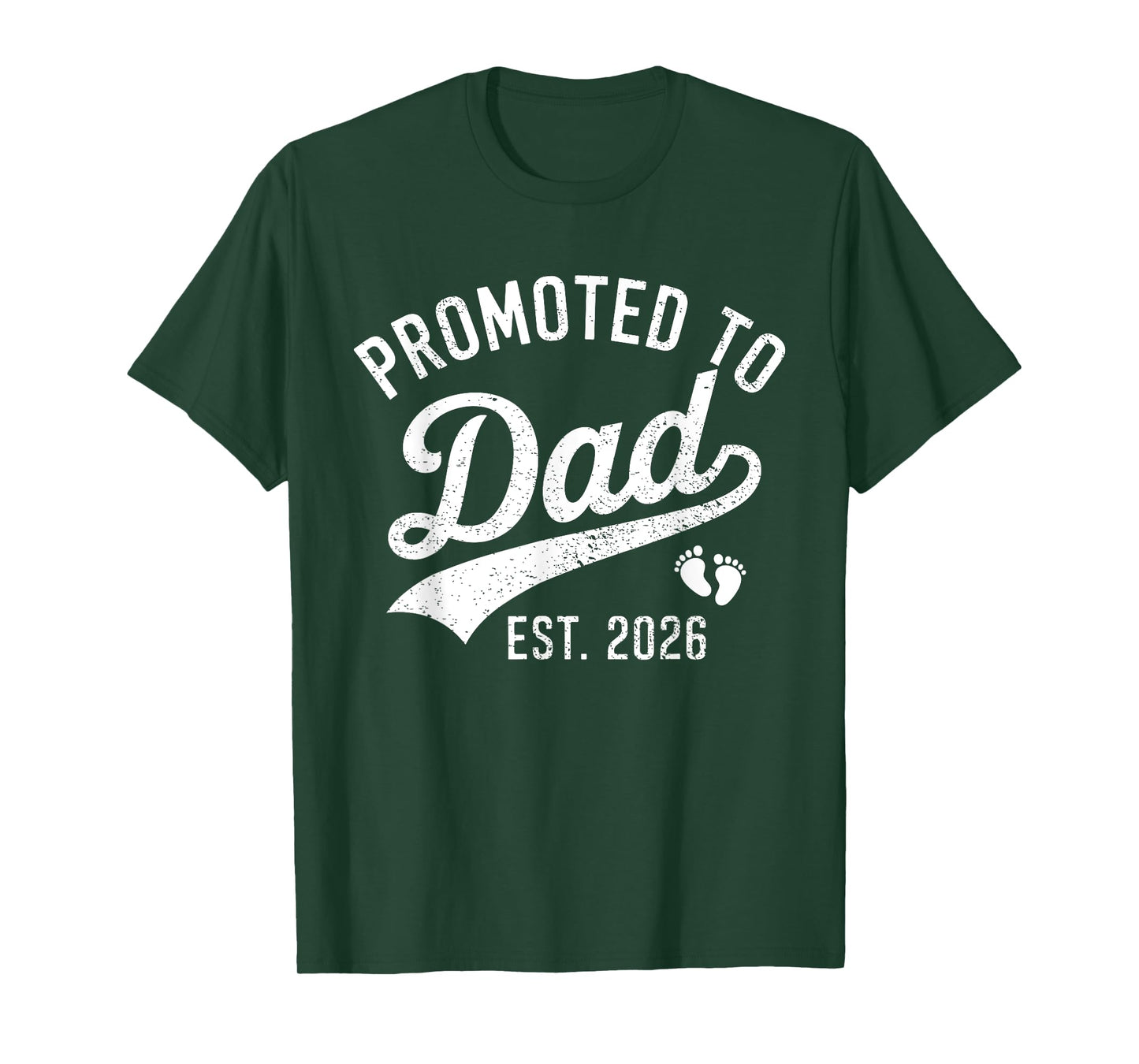 Promoted to Dad 2026 T-Shirt