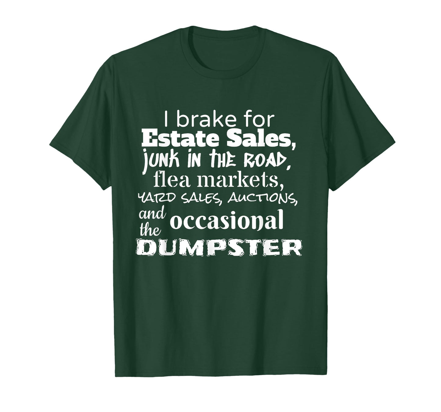 Estate Yard Sale Auction Funny Frugal Mom Dad T-Shirt