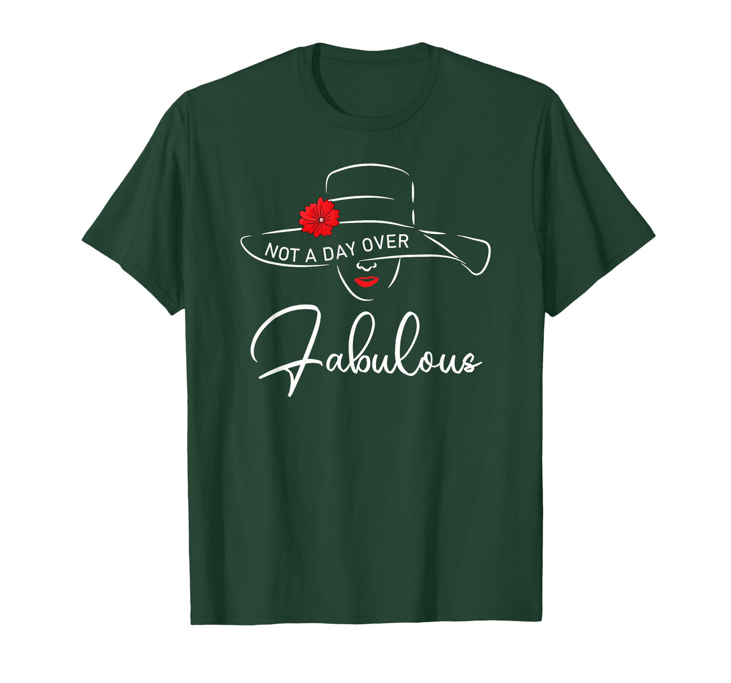 Women Not A Day Over Fabulous Cute Funny Graphic Birthday T-Shirt
