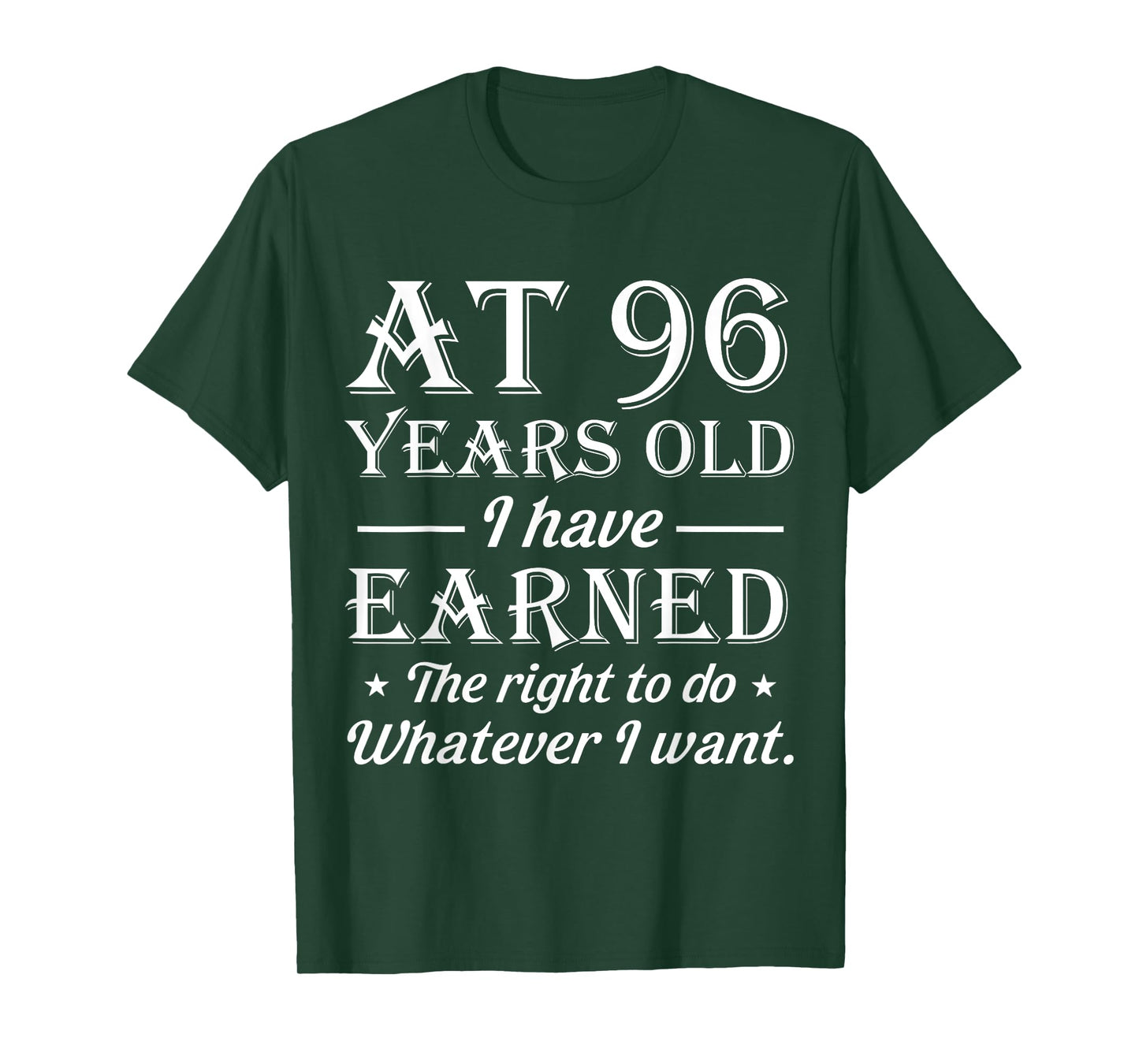 Funny 96th Birthday At 96 Years Old Do Whatever Mens Womens T-Shirt