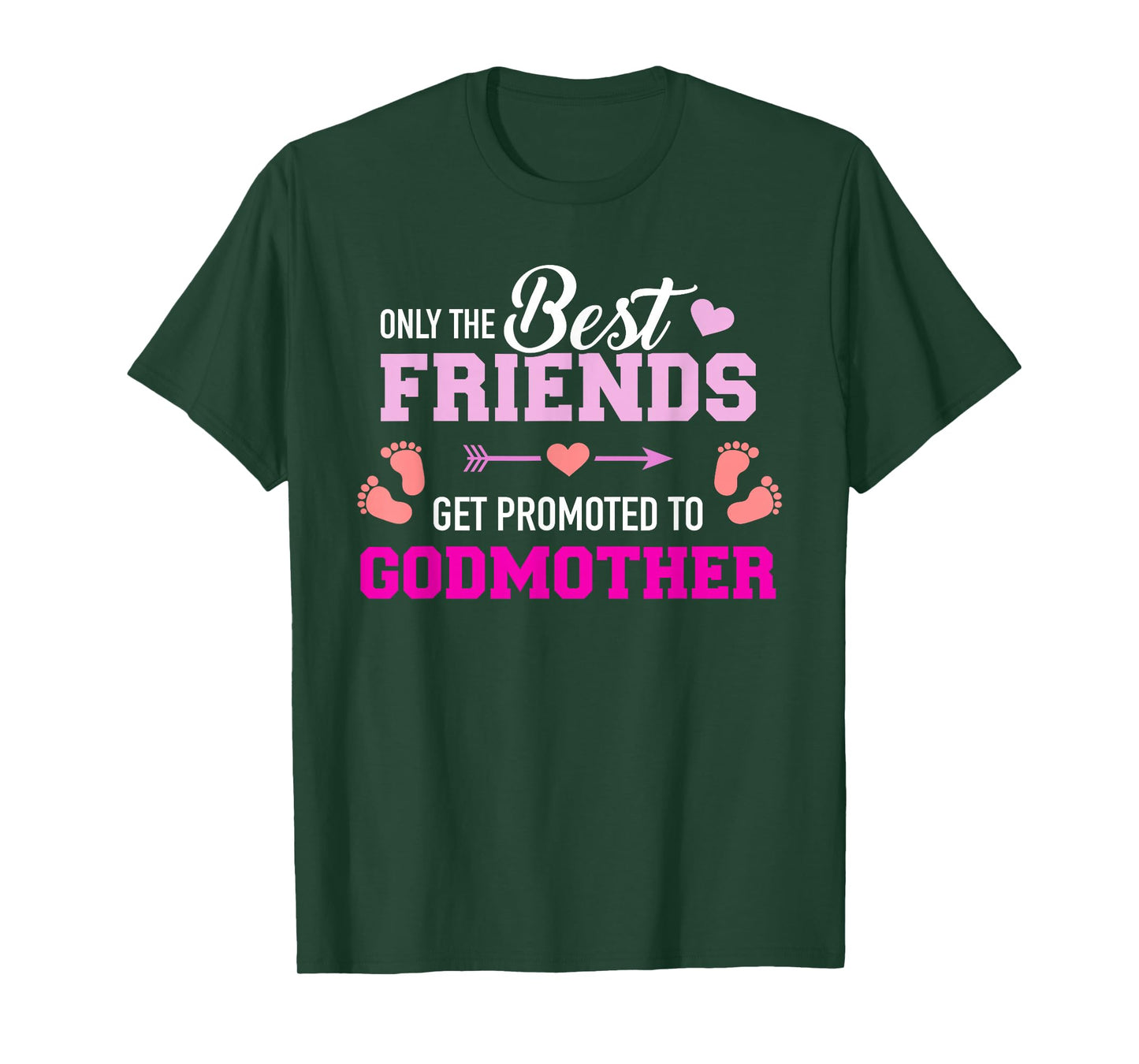 Only the friends get promoted to godmother T-Shirt