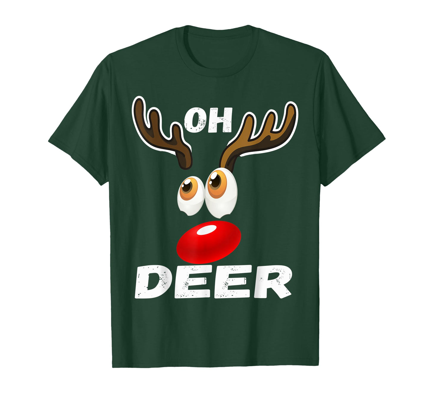 Oh Deer! Christmas Cool Deer Funny Humor Pajama Gifts T-Shirt