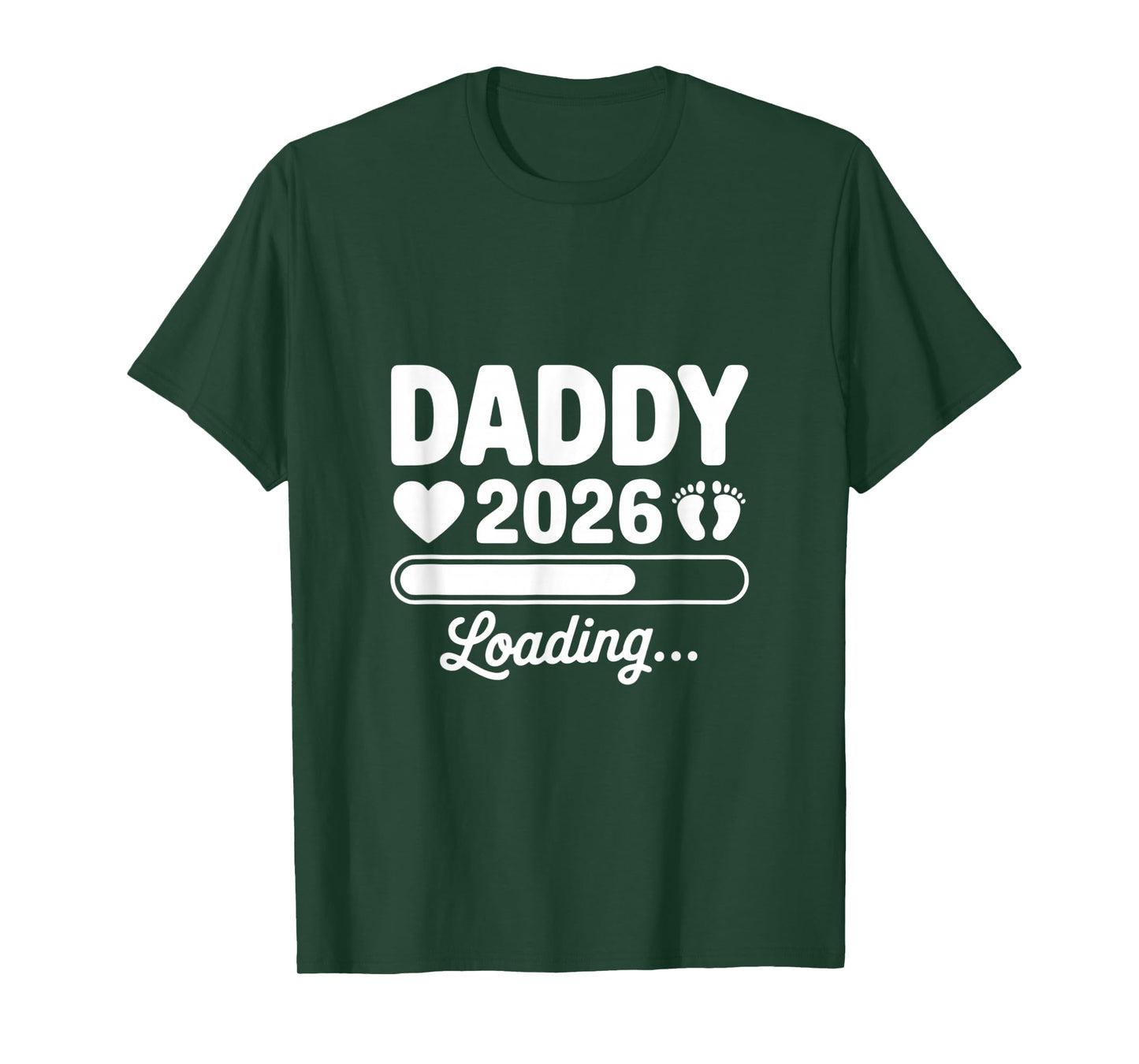 Daddy 2026 Loading Pregnancy Announcement New Dad Reveal T-Shirt