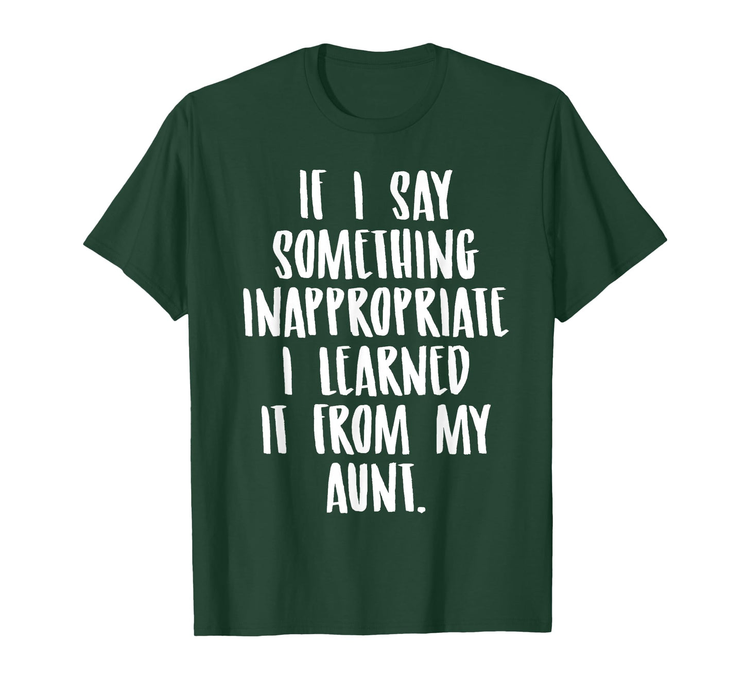 Funny Nephew Niece Gift Tee Aunt Gift Quote Birthday T-Shirt