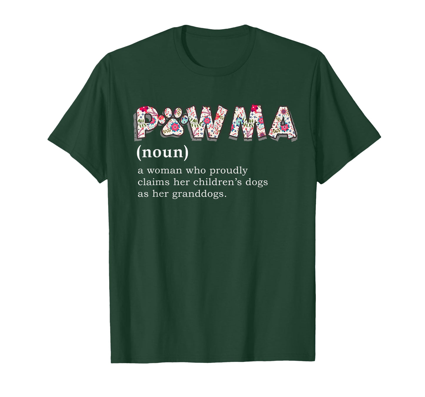 Pawma Definition T-shirt mama Grandma aunt dog lovers shirt T-Shirt for Men Women Girls Kids