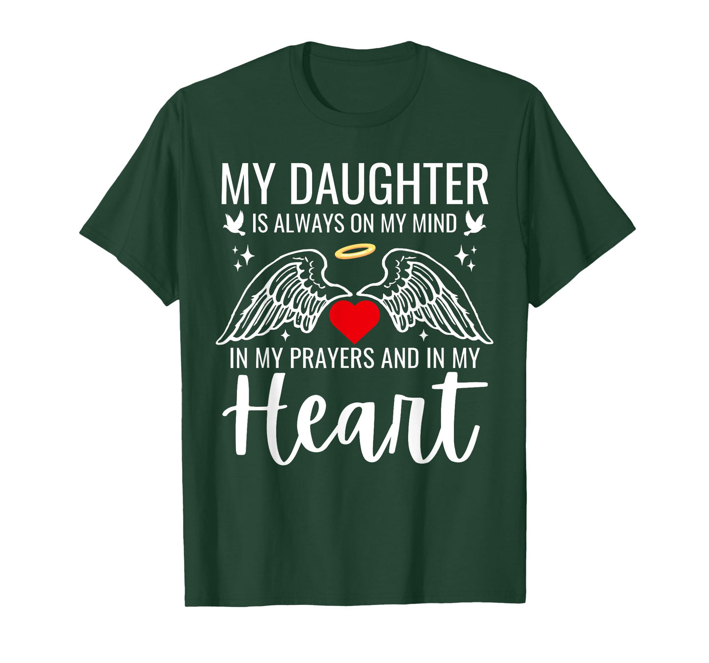My Daughter Guardian Angel In Heaven Memorial Love Dad Mom T-Shirt