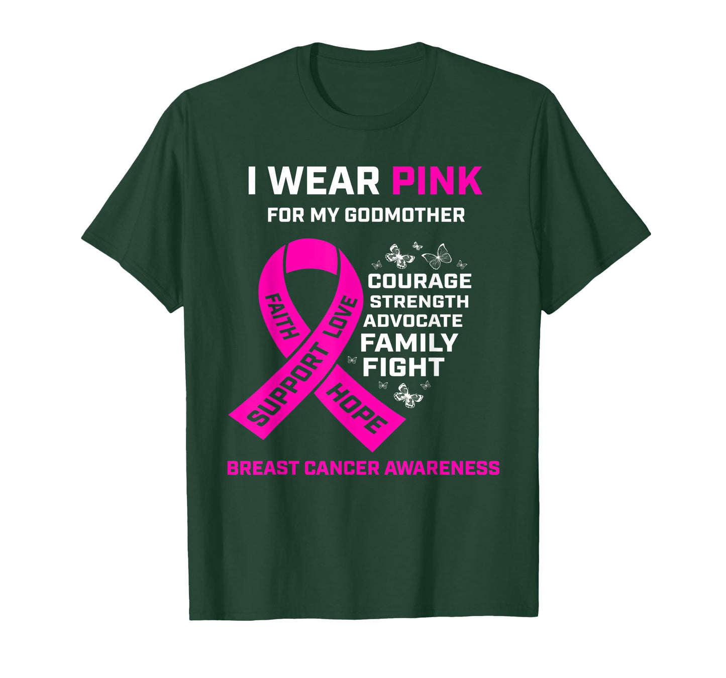 Gifts I Wear Pink For My Godmother Breast Cancer Awareness T-Shirt