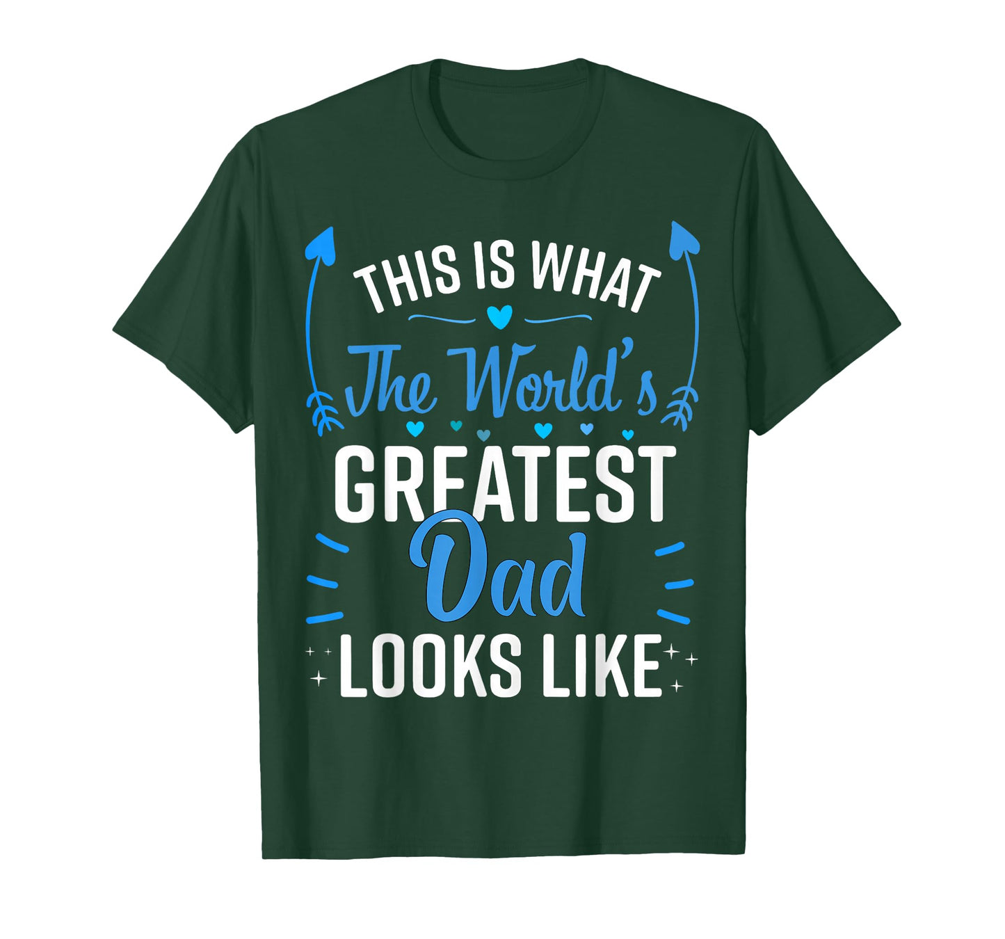 This Is What World's Greatest Dad Looks Like Father's Day T-Shirt