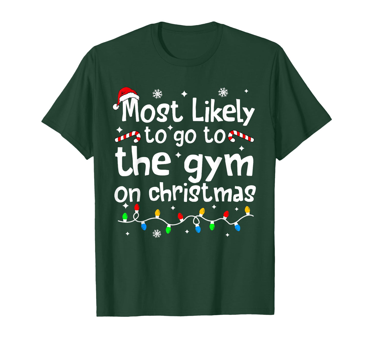 Most Likely to The Gym On Christmas Workout Matching Family T-Shirt