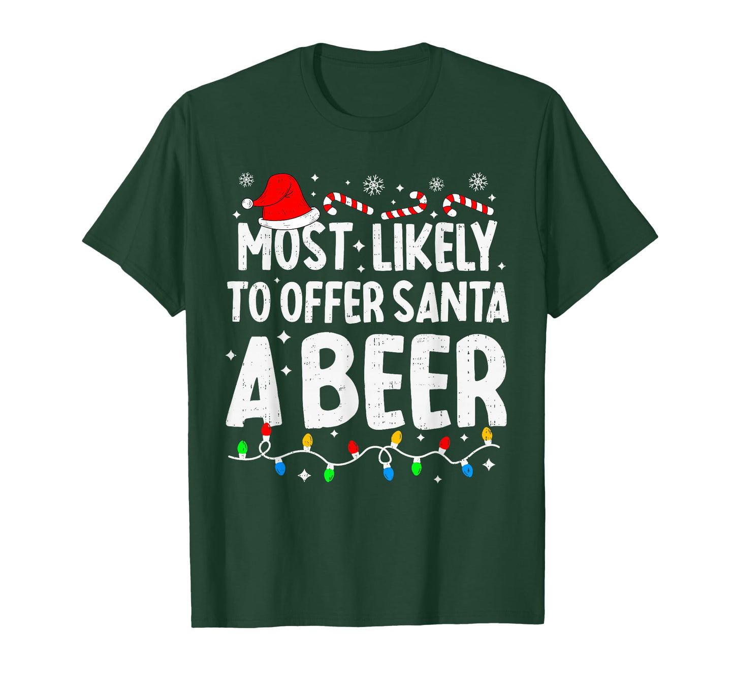 Most Likely to Offer Santa A Beer Family Matching Christmas T-Shirt