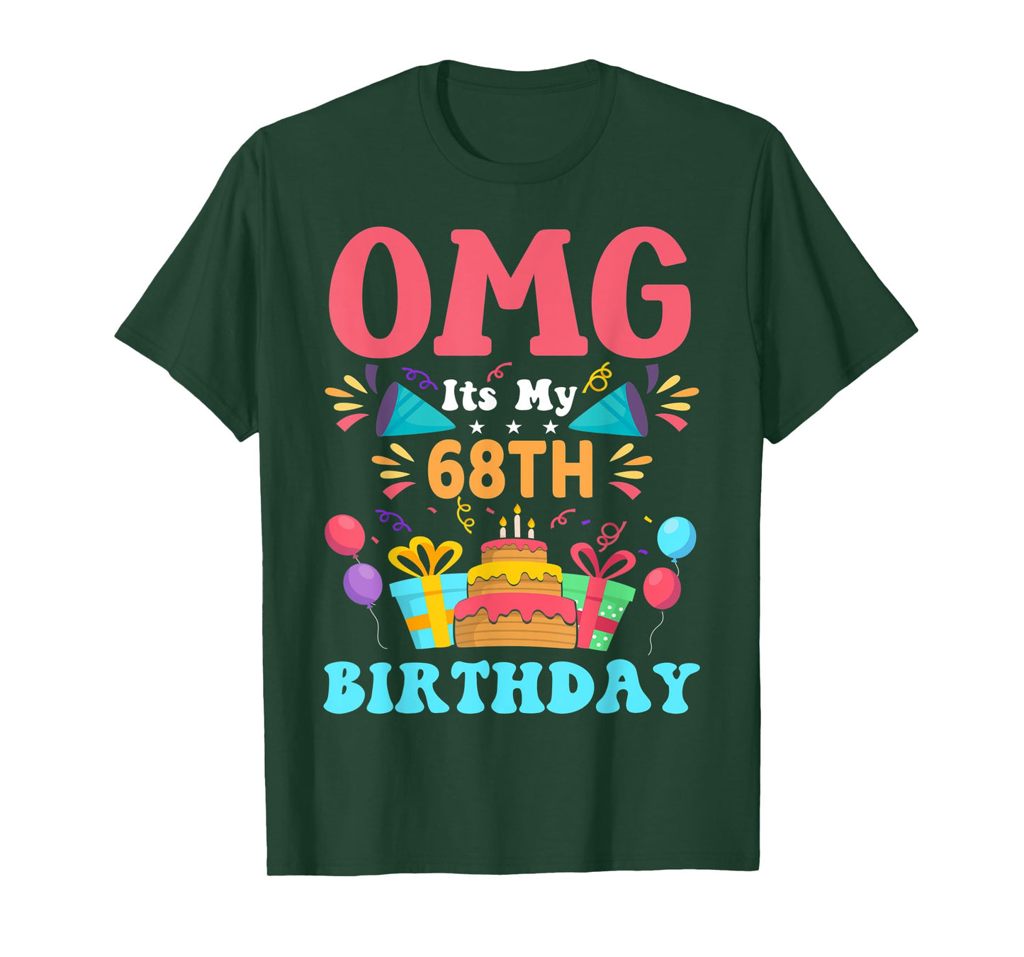 68 Year Old Birthday Party Gift Omg Happy 68th Birthday T-Shirt