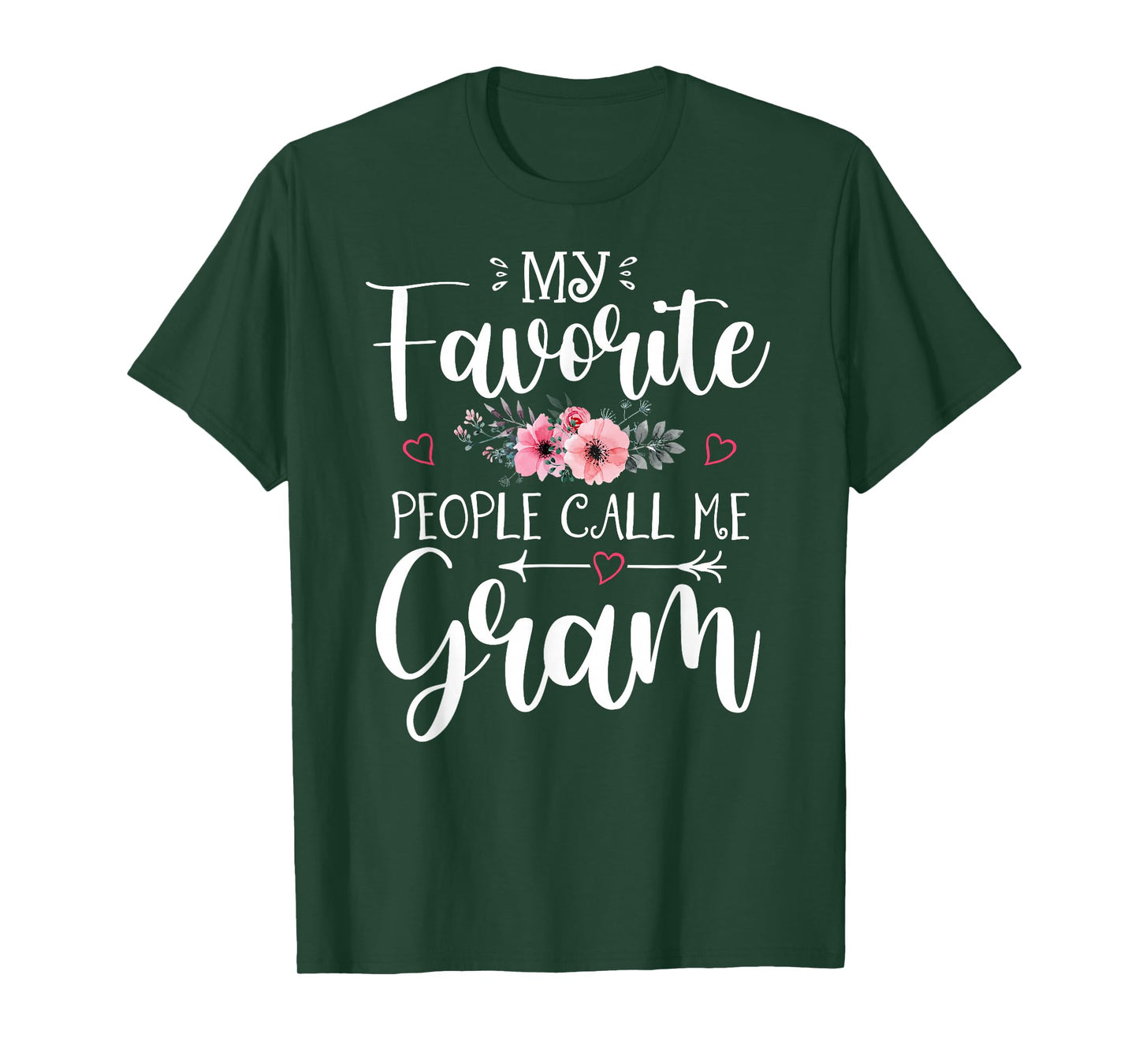 My Favorite People Call Me Gram Shirt Floral Mother's Day T-Shirt