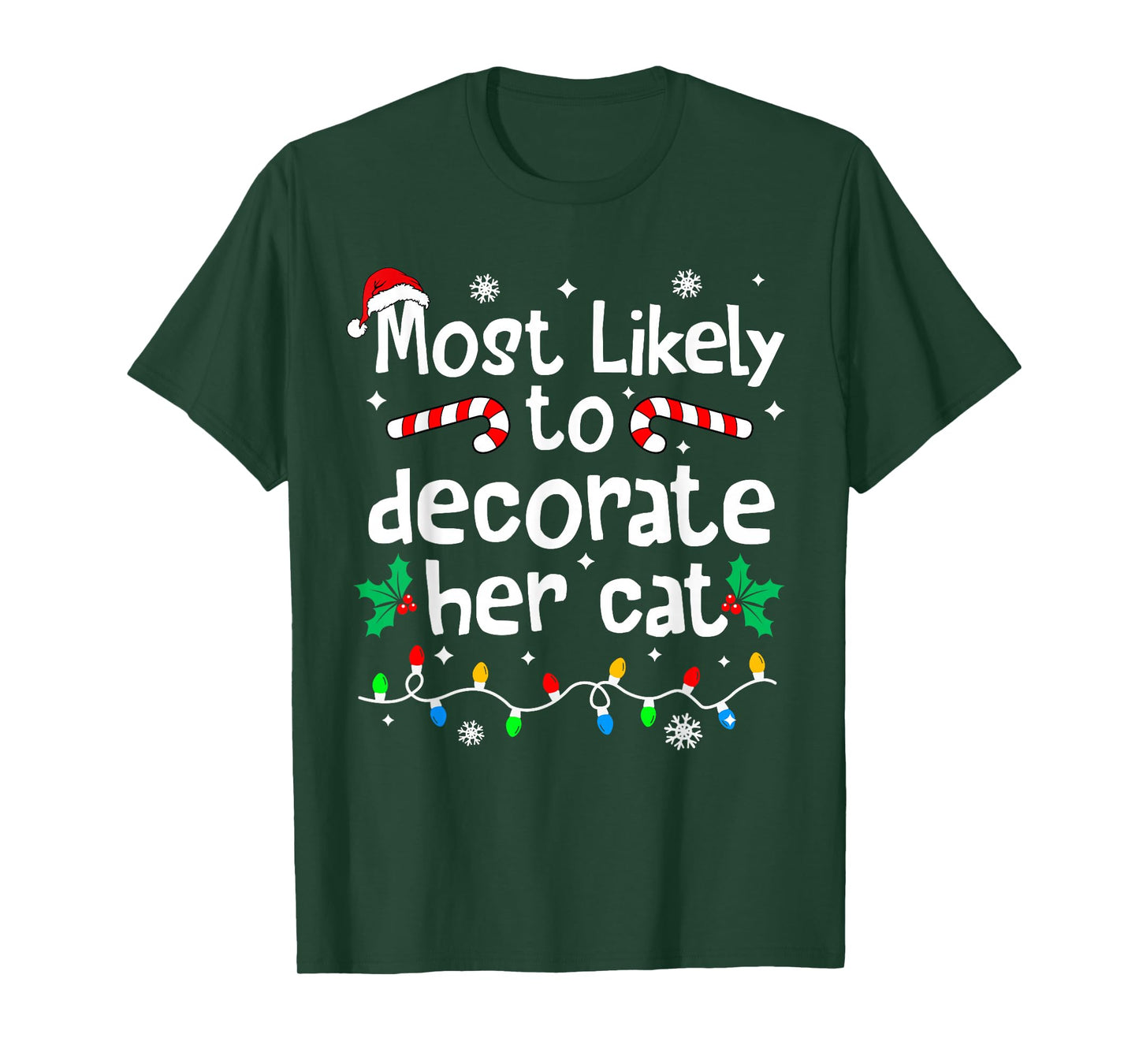 Most Likely to Decorate Her Cat Family Christmas Matching T-Shirt