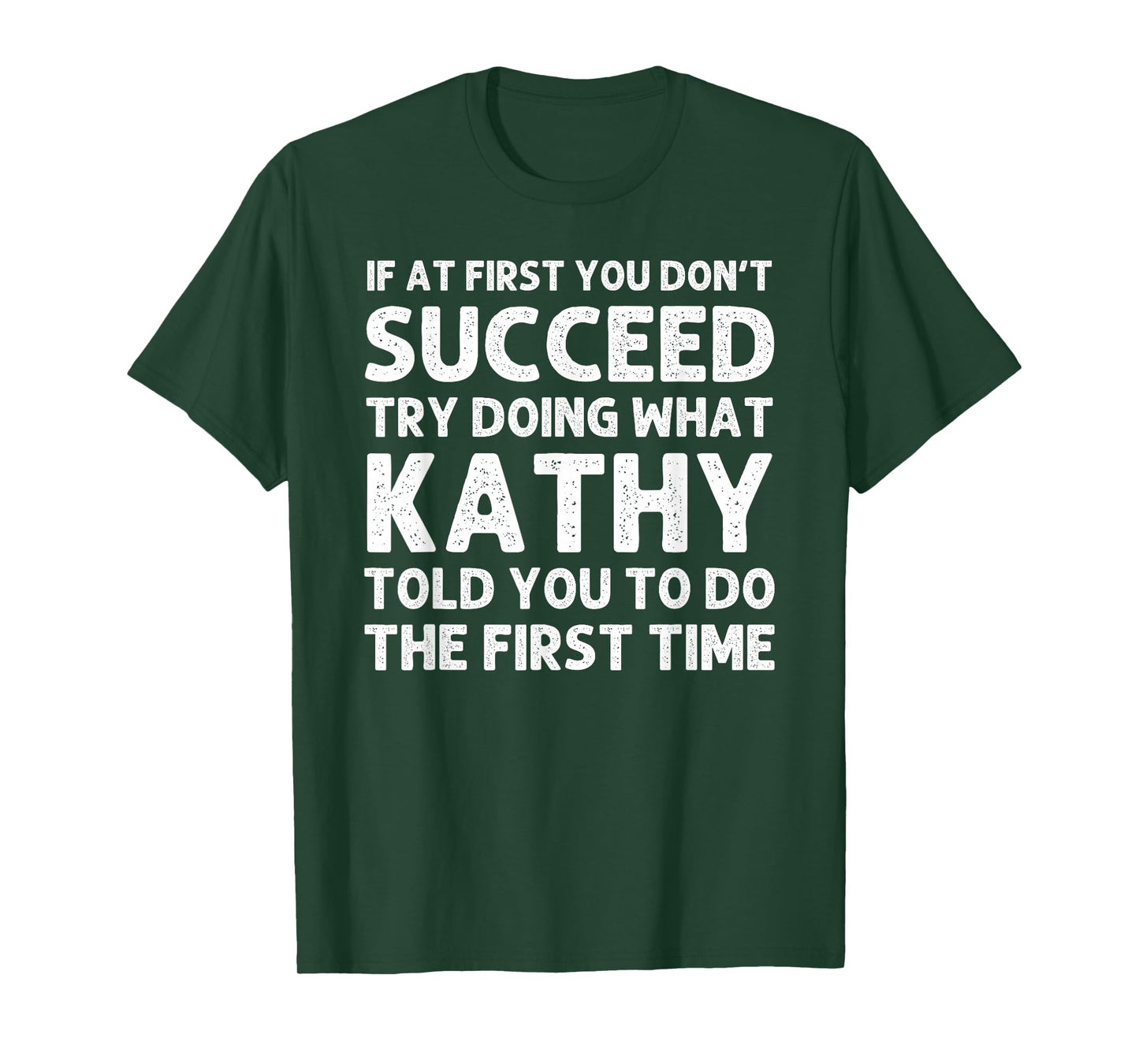 Custom Girl Mom Wife Women Aunt Name Gifts Kathy Name Personalized Birthday Funny Christmas Joke T-Shirt