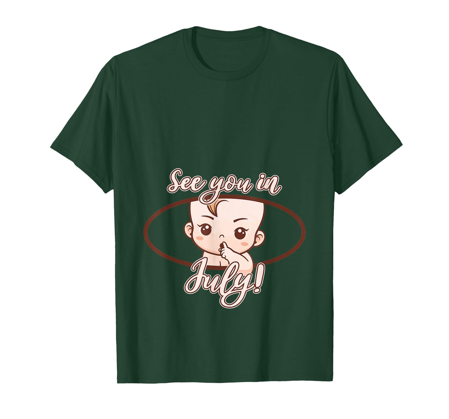 Pregnancy Mom Mother See you in July T-Shirt