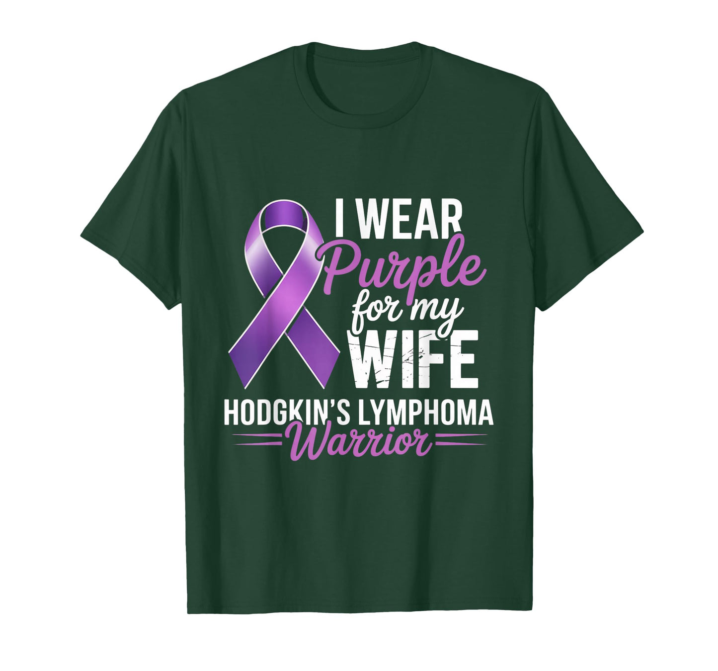 I Wear Purple for My Wife Hodgkin Lymphoma Awarenes Warrior T-Shirt