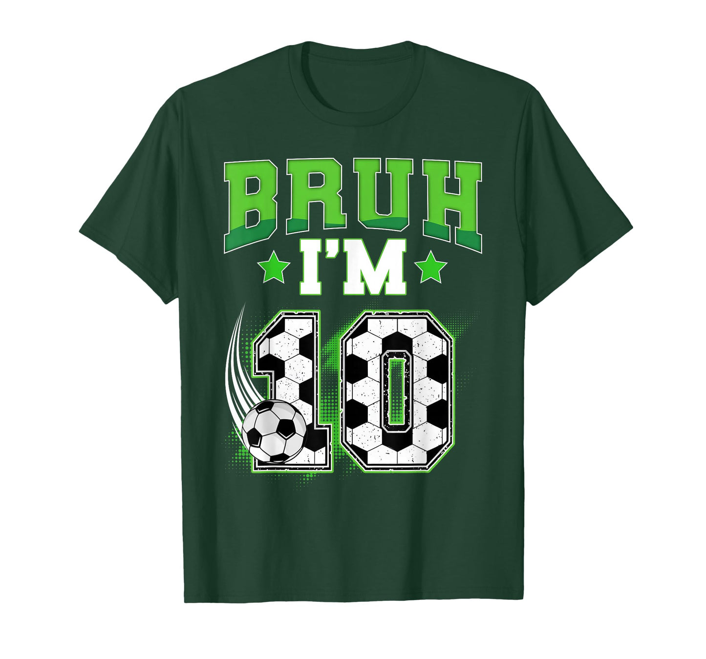 10th Birthday Boy Soccer Bruh I'm 10 Year Old Sport Kids T-Shirt