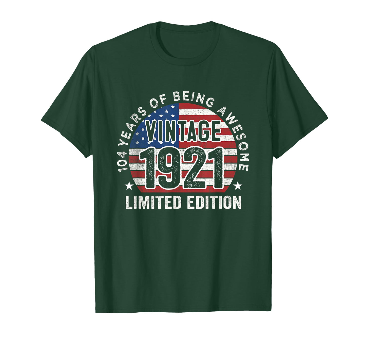 104th Birthday Gifts Men Vintage 1921 104 Years Old USA Flag T-Shirt