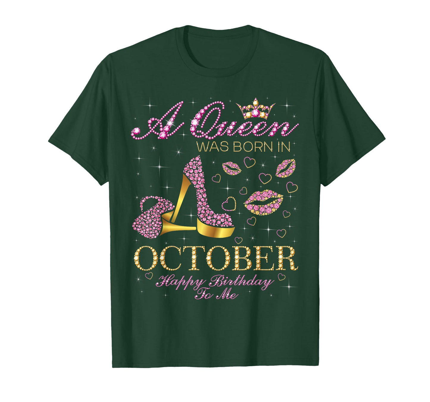 A Queen Was Born In October Happy Birthday To Me T-Shirt