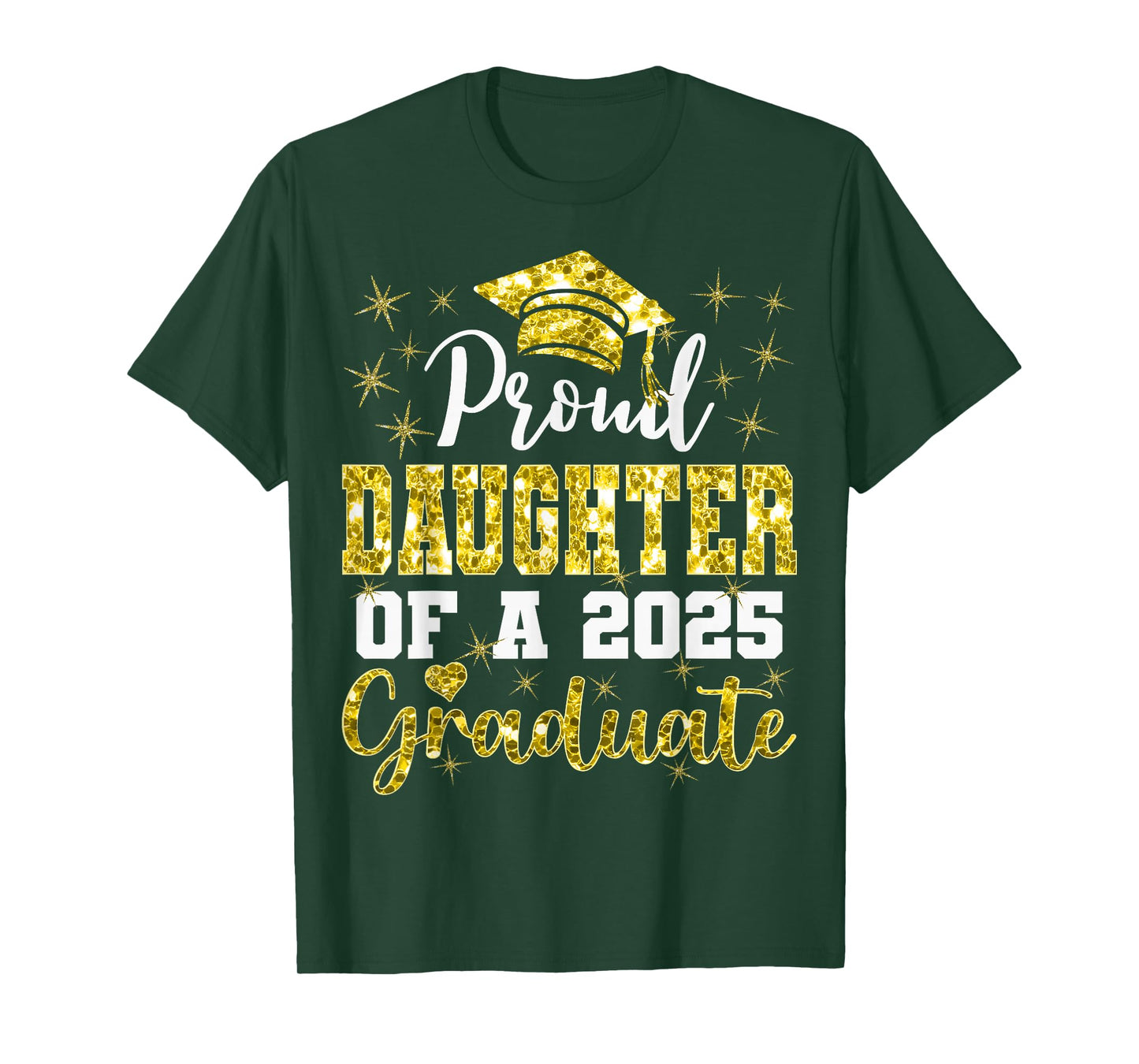 Super Proud Daughter of 2025 Graduate Graduation Family T-Shirt
