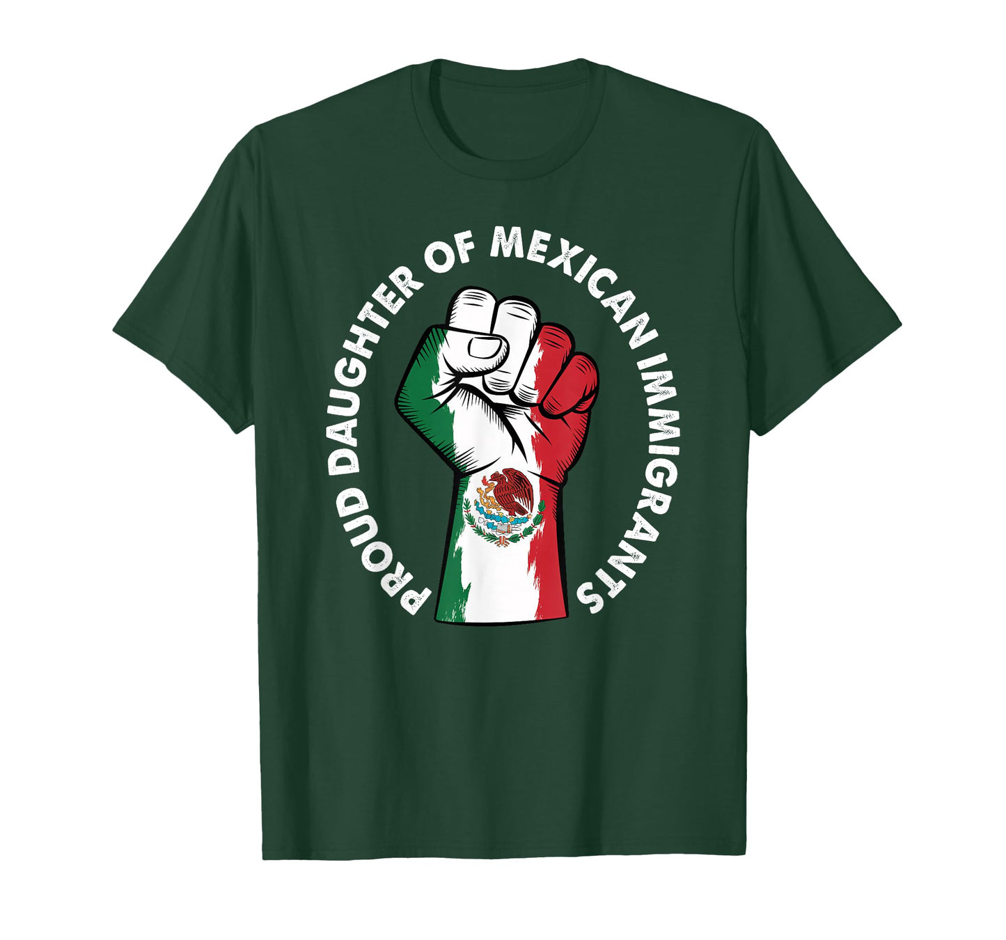 Proud Daughter of Immigrants Mexico Flag Mexicans Men Women T-Shirt