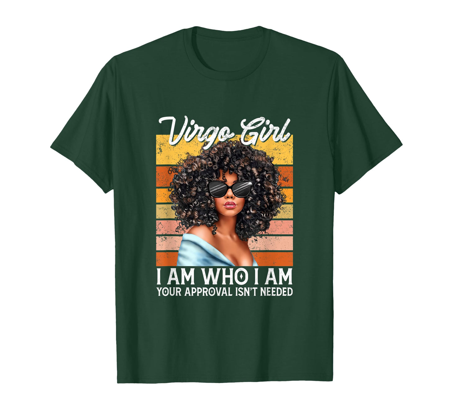 Virgo Girl I Am Who I Am Birthday Afro Black Womens T-Shirt