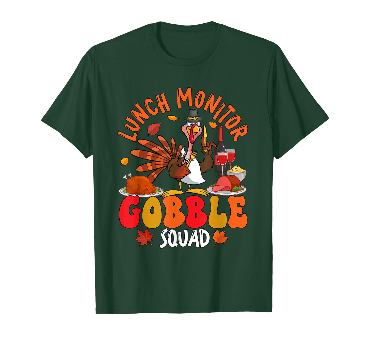 Lunch Monitor Gobble Squad Thanksgiving Turkey Sunglasses T-Shirt