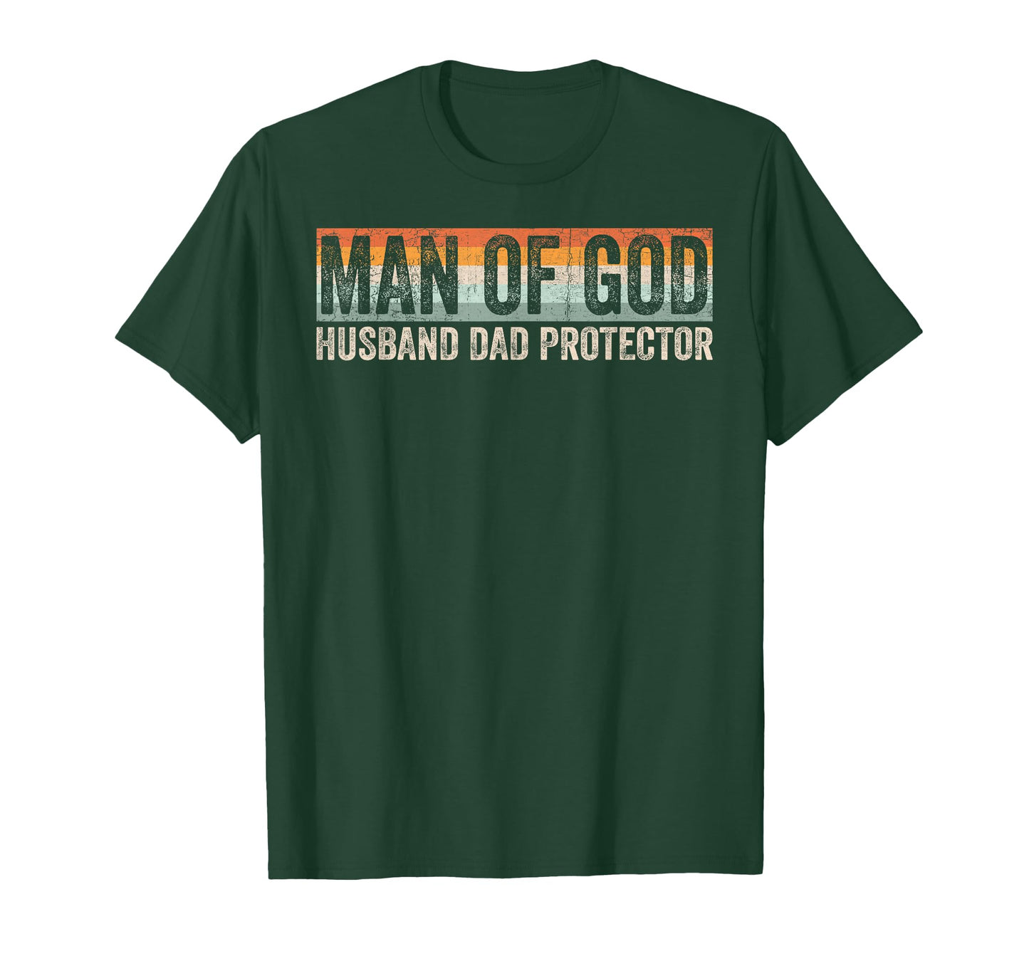 Man of God Husband Dad Protector Christian Dad Father's Day T-Shirt
