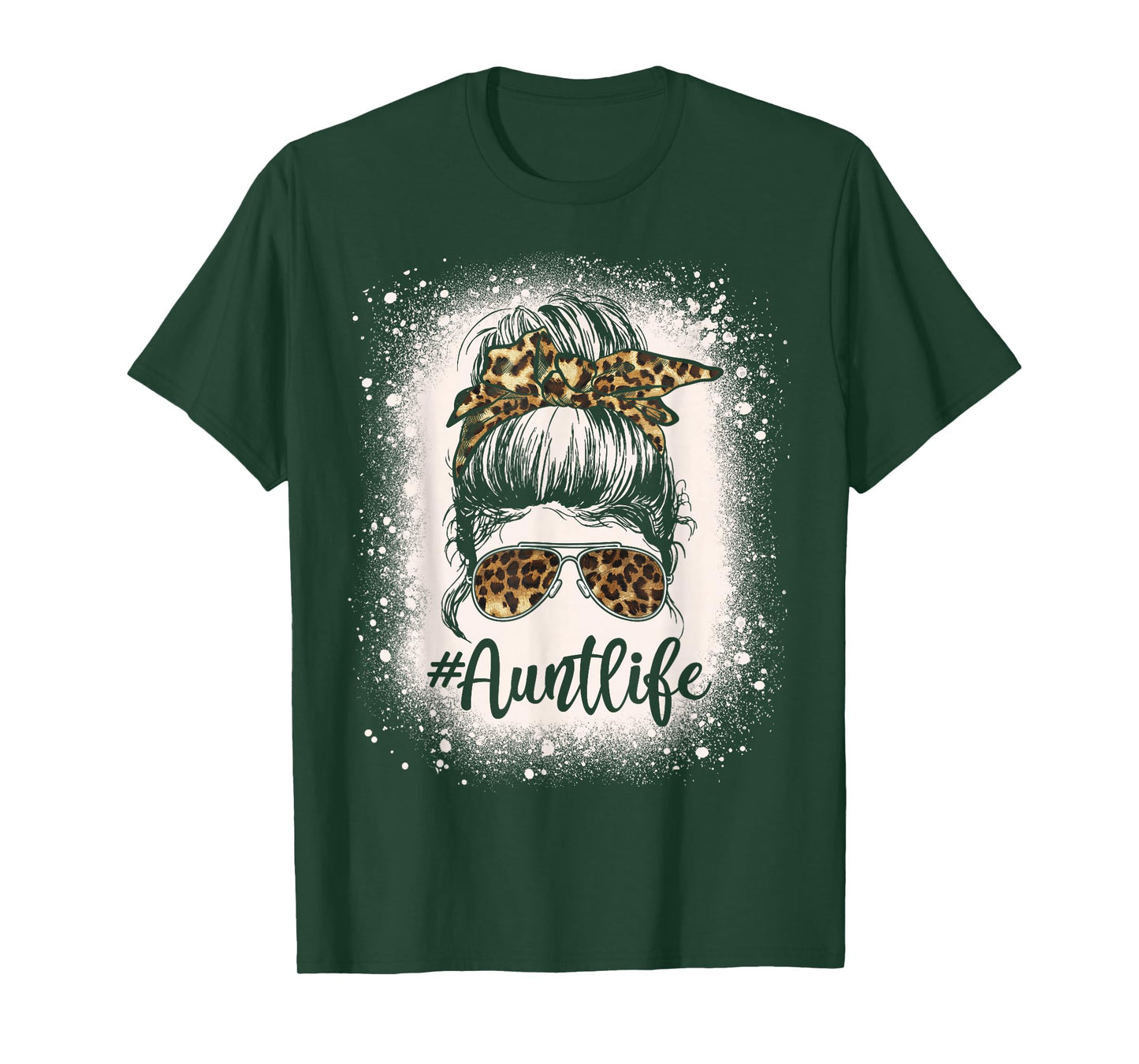 Leopard Aunt Life Messy Bun Bleached Auties Girl Mothers Day T-Shirt