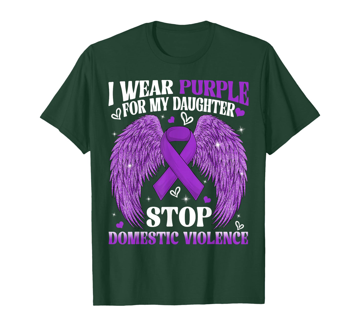 I Wear Purple for My Daughter Stop Domestic Violence Awarene T-Shirt