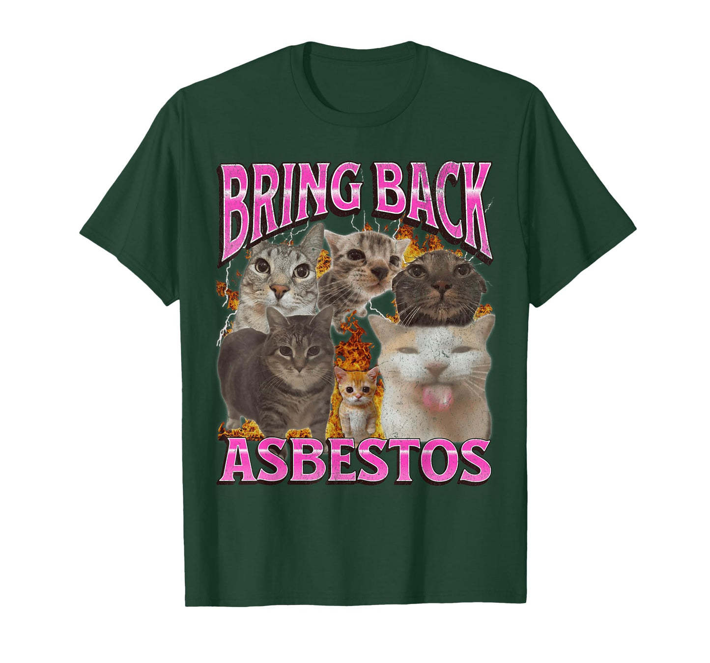 Bring Back Asbestos Funny Cat Meme Bootleg Graphic T-Shirt for Men Women