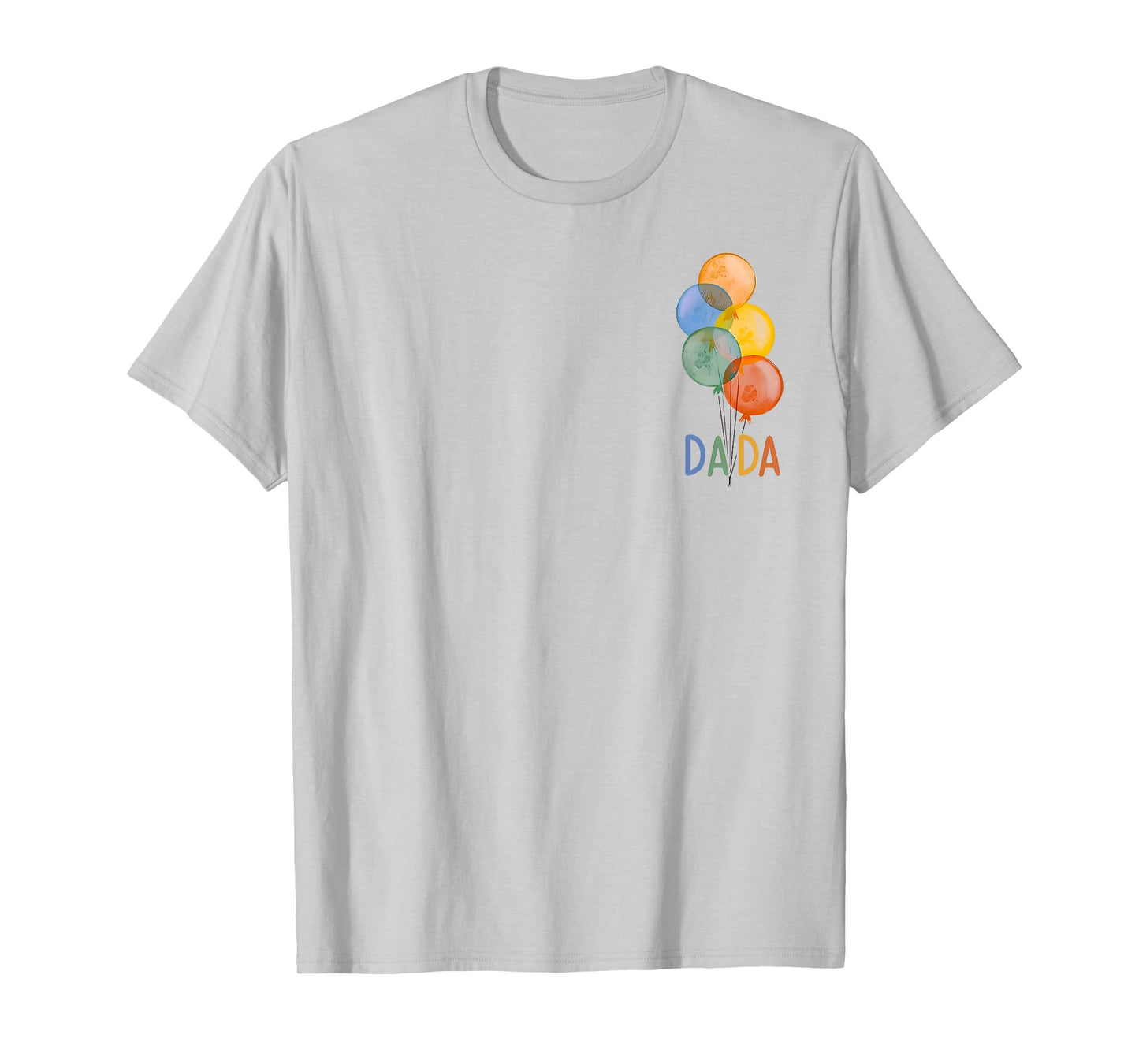 Dada of The Rainbow Balloon Birthday Boy Girl Family T-Shirt