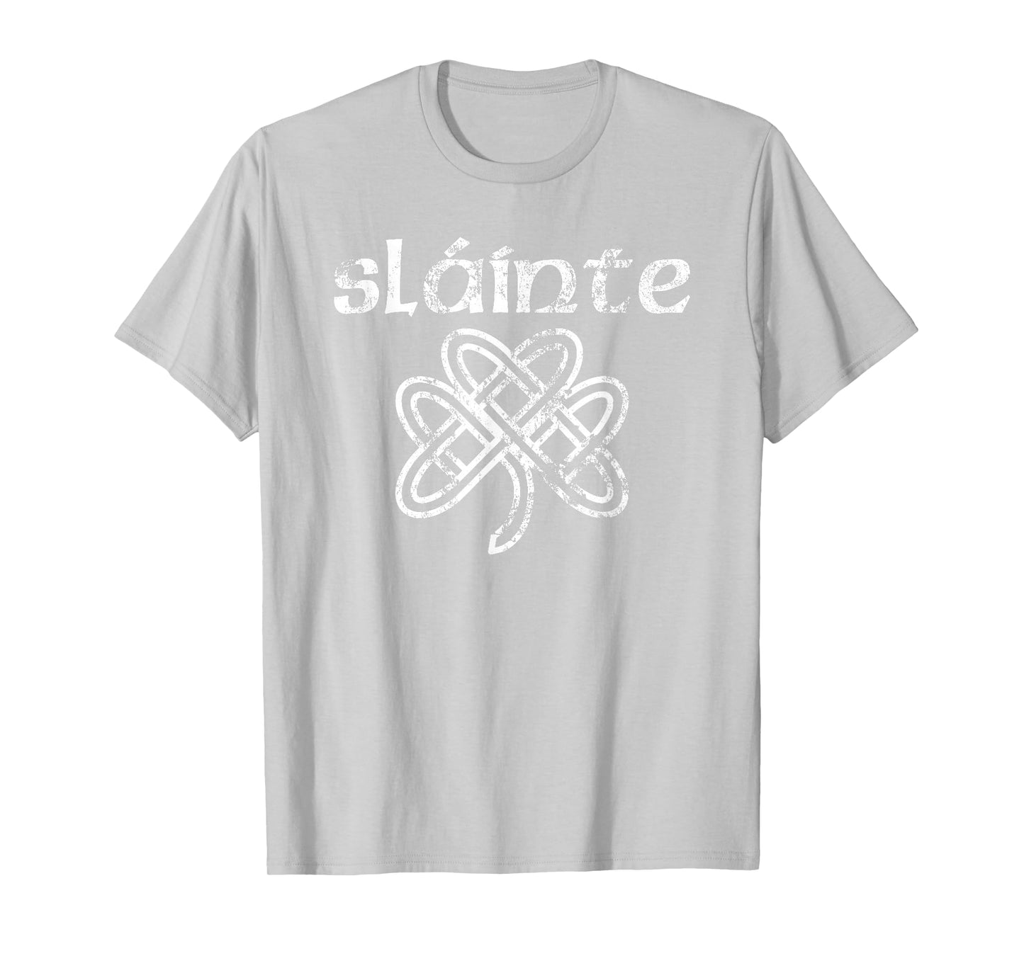 Happy Shamrock Apparel Vintage Slainte Cute Cheers Good Health Fun St Patricks Day T-Shirt