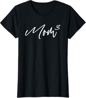 Mom3 Mom Cubed Mother of Three Mama of 3 Gifts Mothers Day T-Shirt
