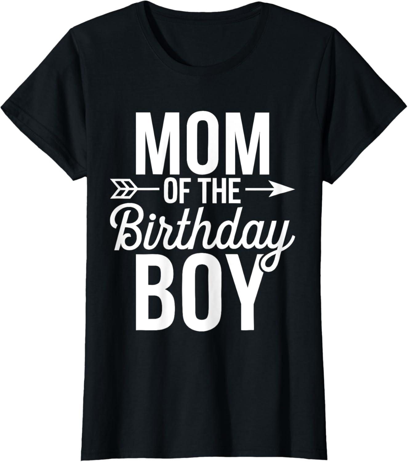 Mom Of The Birthday Boy Shirt Women Birthday Boy Mom T-Shirt