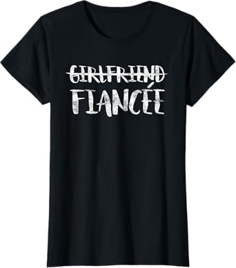 Girlfriend Fiancee T-Shirt Married Woman Wedding Shirt T-Shirt