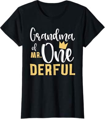 Grandma of Mr Onederful 1st Birthday First One-Derful Party T-Shirt
