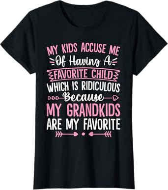 Womens My Grandkids Are Favorite Funny Family Grandpa Grandma T-Shirt
