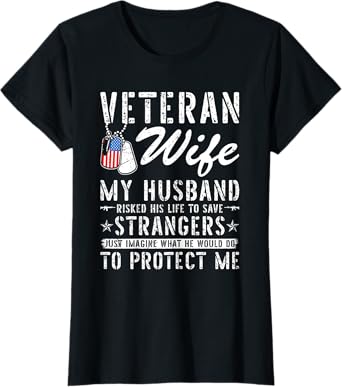 Veteran Wife US Veteran Army Husband Soldier T-Shirt