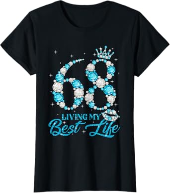 68 Year Old Birthday Its My 68th Birthday Gifts Women Queen T-Shirt