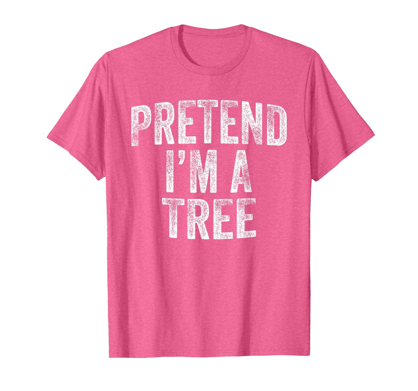 Pretend I'm A Tree Costume Family Lazy Halloween Party Tree T-Shirt