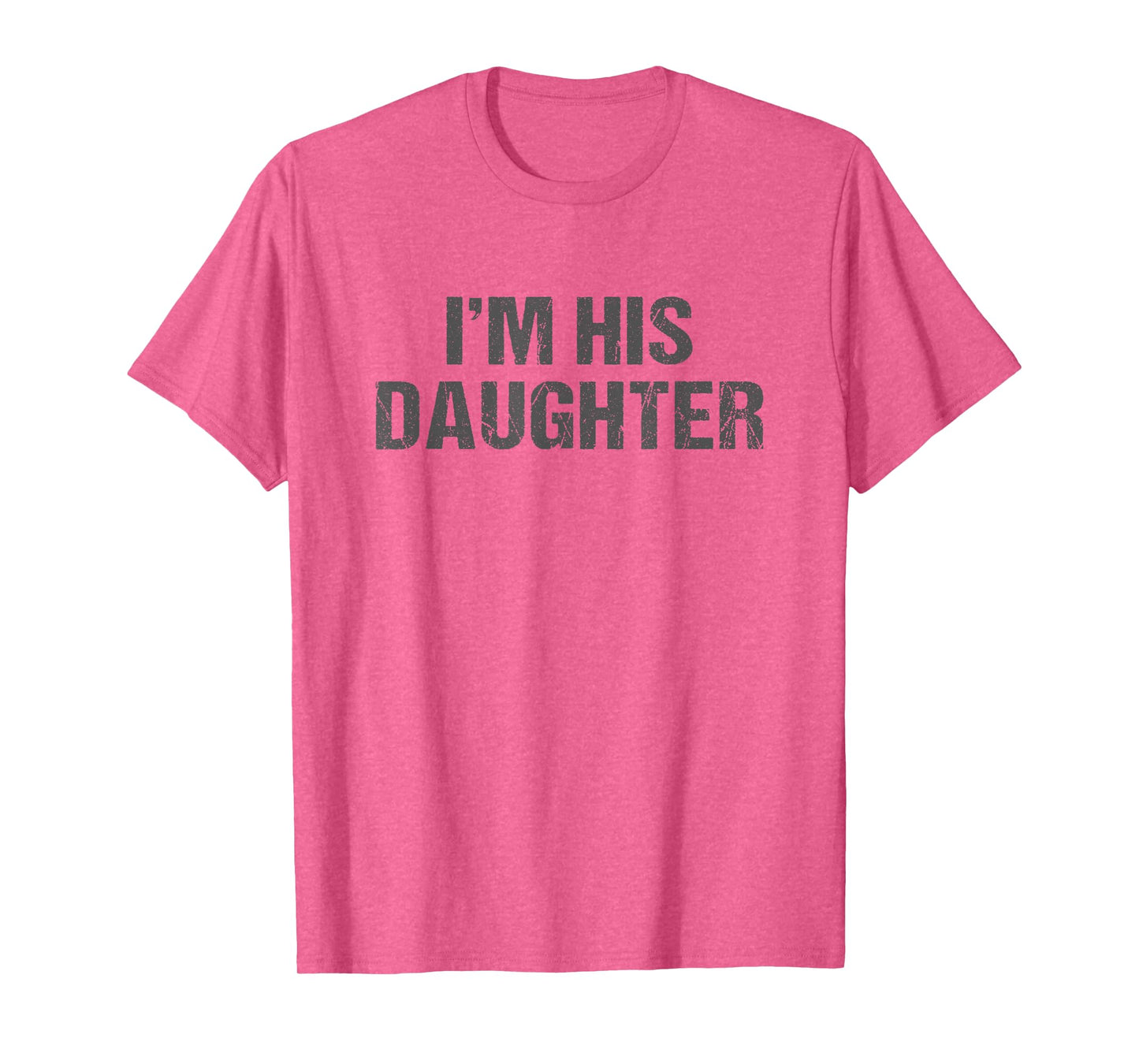 Awesome Like My Daughter I'm His Daughter Funny Dad Daughter T-Shirt